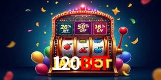 Welcome Bonus 120bet